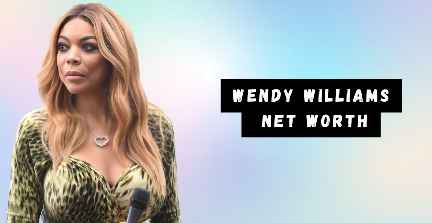 Wendy Williams’ Net Worth: A Deep Dive into Her Career, Earnings, and Financial Status, Early Life and More