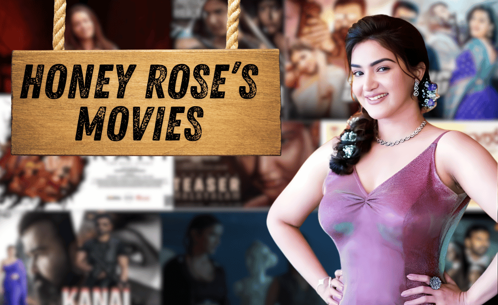 Honey Rose Movies: A Comprehensive Guide About Her Acting Career, Lifestyle, Financial Status, Personal Life, Appearance, Achievements, and More Info