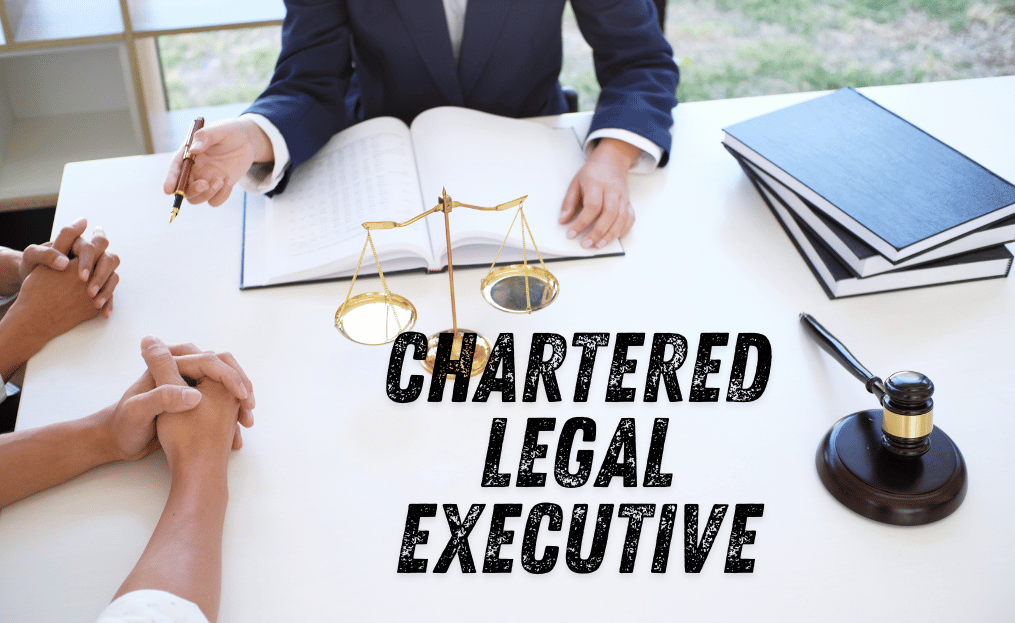Chartered Legal Executive: A Modern, Practical Pathway to Specialized Legal Practice with CILEX Regulation, Career Growth, and Professional Authority
