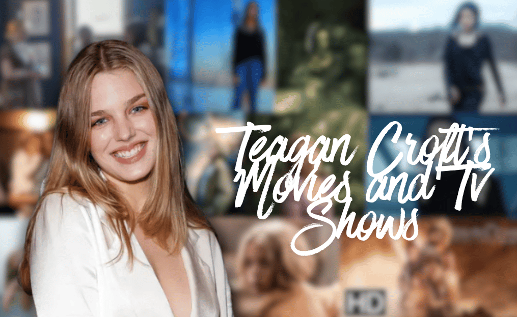 teagan-croft-movies-and-tv-shows-the-australian-actress